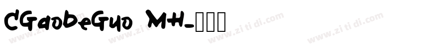 CGaoDeGuo MH字体转换